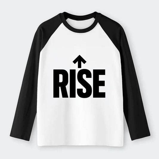 Bold typography design - "RISE" - getting up, ascending, elevating - Raglan Long Sleeve T-Shirt - Black