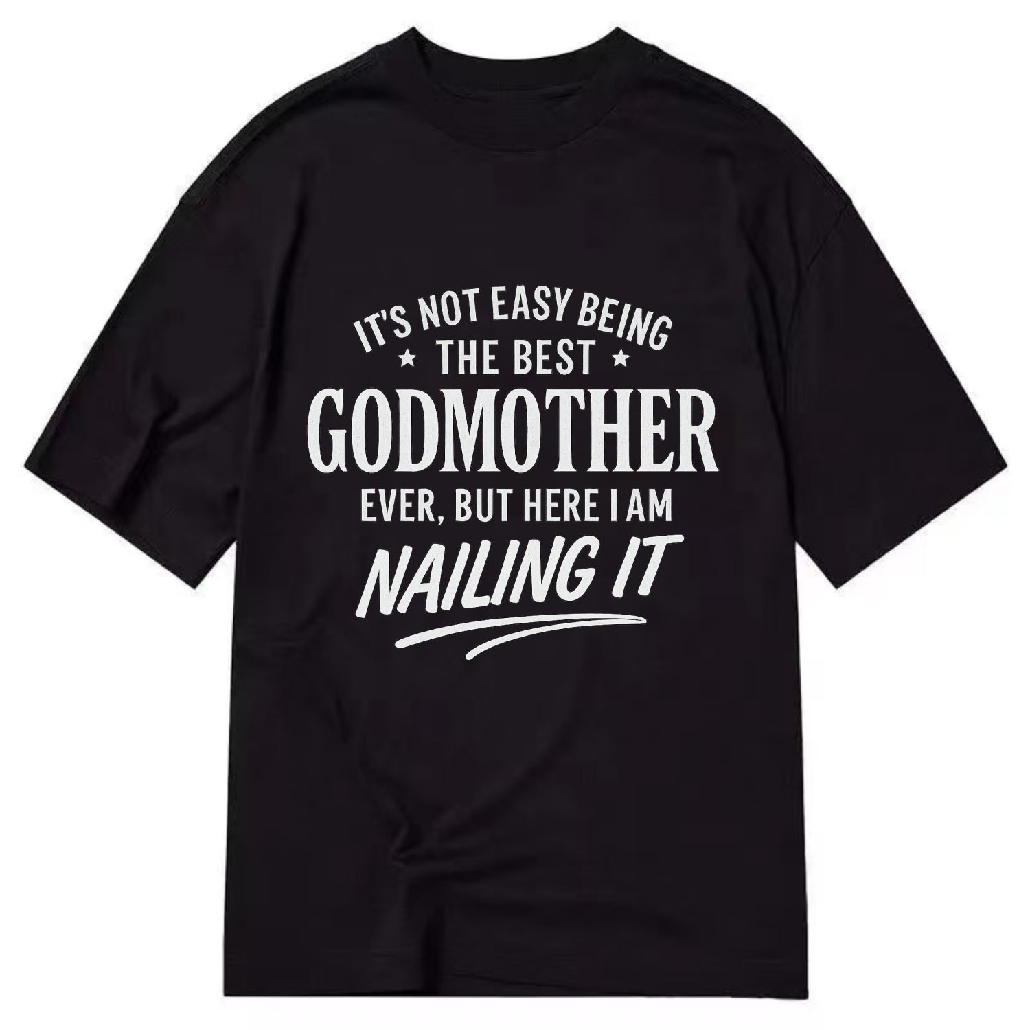 It's not easy being the best FATHER-IN-LAW ever, but here I am nailing it - Classic T-shirt - Black