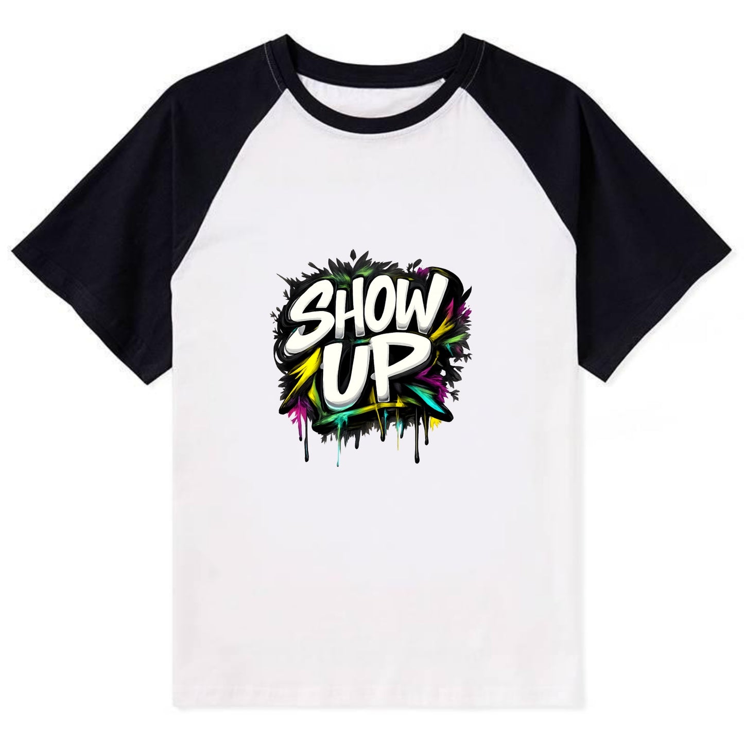 Bold typography design - "SHOW UP" - be present, arrive ready - Contrast Raglan T-shirt - Black