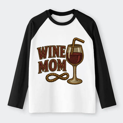 Wine Mom  - Raglan Long Sleeve T-Shirt - Black