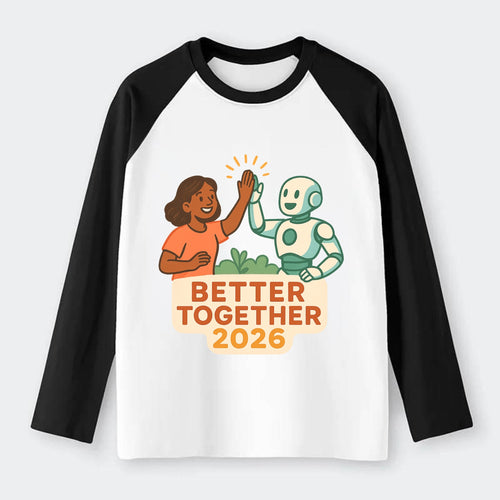 Human and AI robot high-fiving as collaborative partners - Better - Raglan Long Sleeve T-Shirt