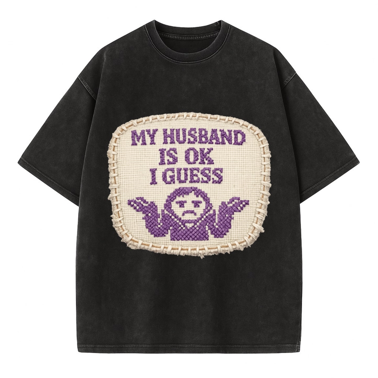 MY HUSBAND IS OK I GUESS - purple ok shrug - purple - mediocre husband - Vintage T-shirt - Black