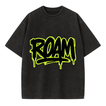 Bold typography design - "ROAM" - wander freely, no destination needed - Vintage T-shirt - Black
