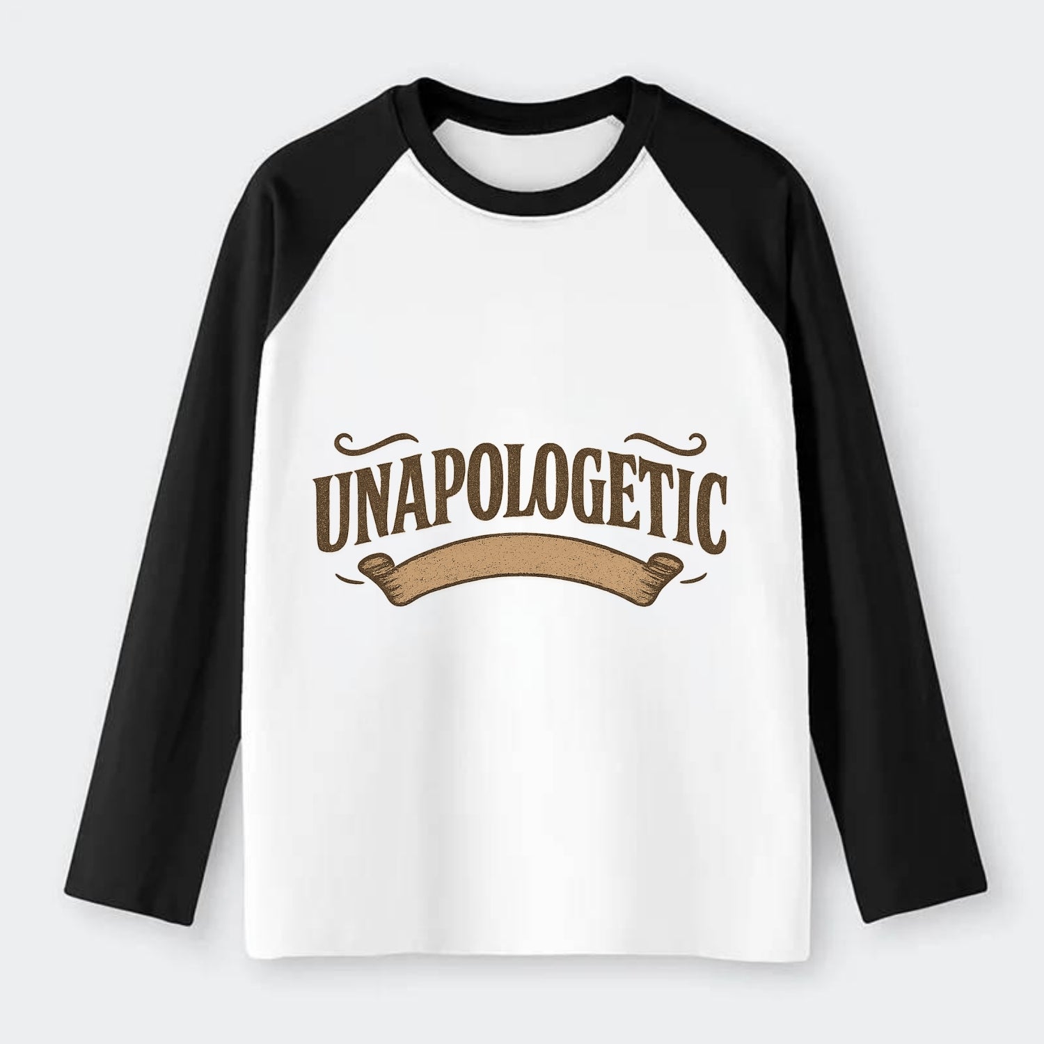 Bold typography design - "UNAPOLOGETIC" - no regrets, owning it - Raglan Long Sleeve T-Shirt - Black
