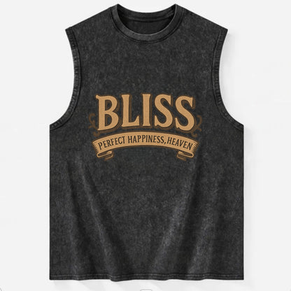 Bold typography design - "BLISS" - perfect happiness, heaven - Vintage Washed Tank - Black