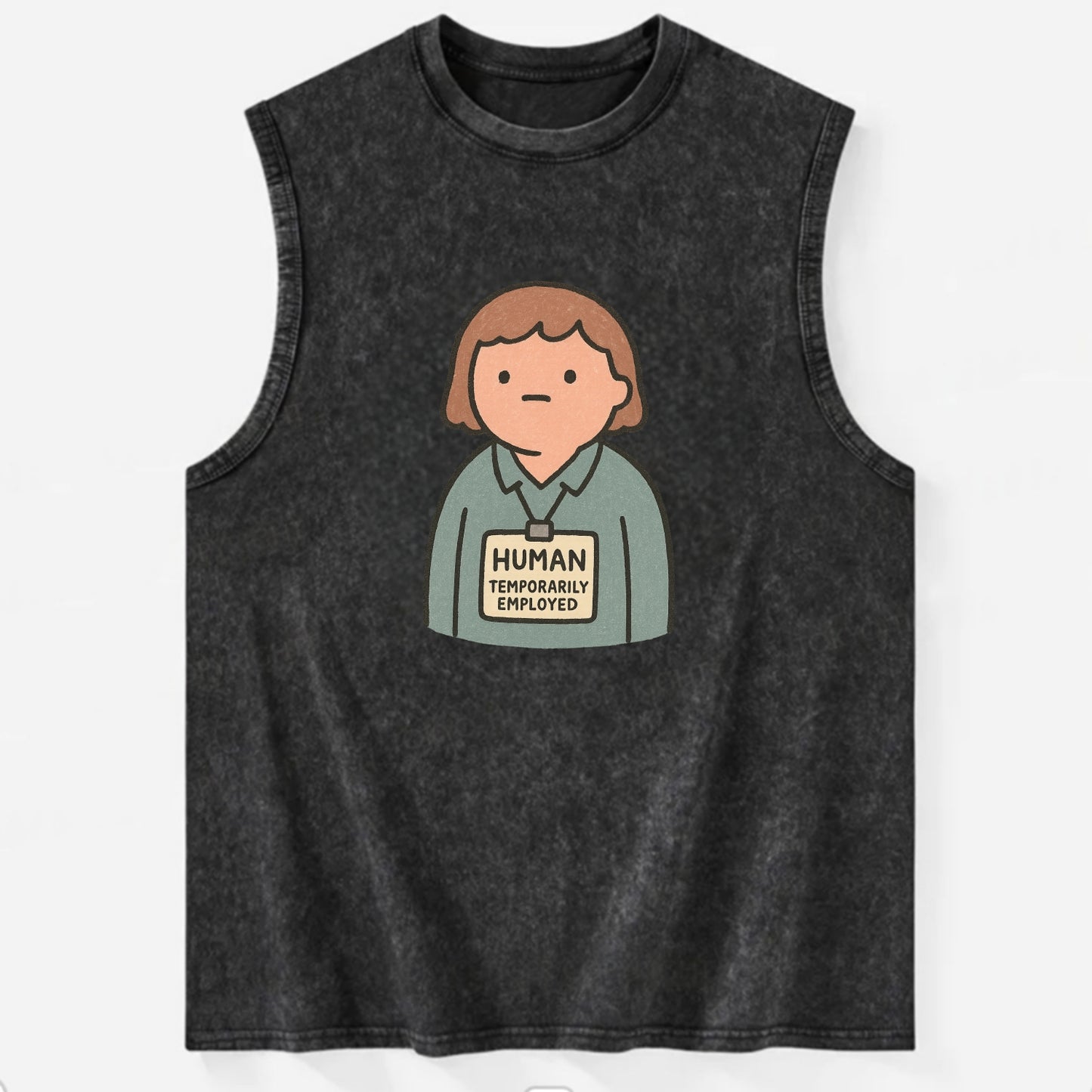 Worker wearing ID badge that says "Human - Temporarily Employed" - - Vintage Washed Tank - Black