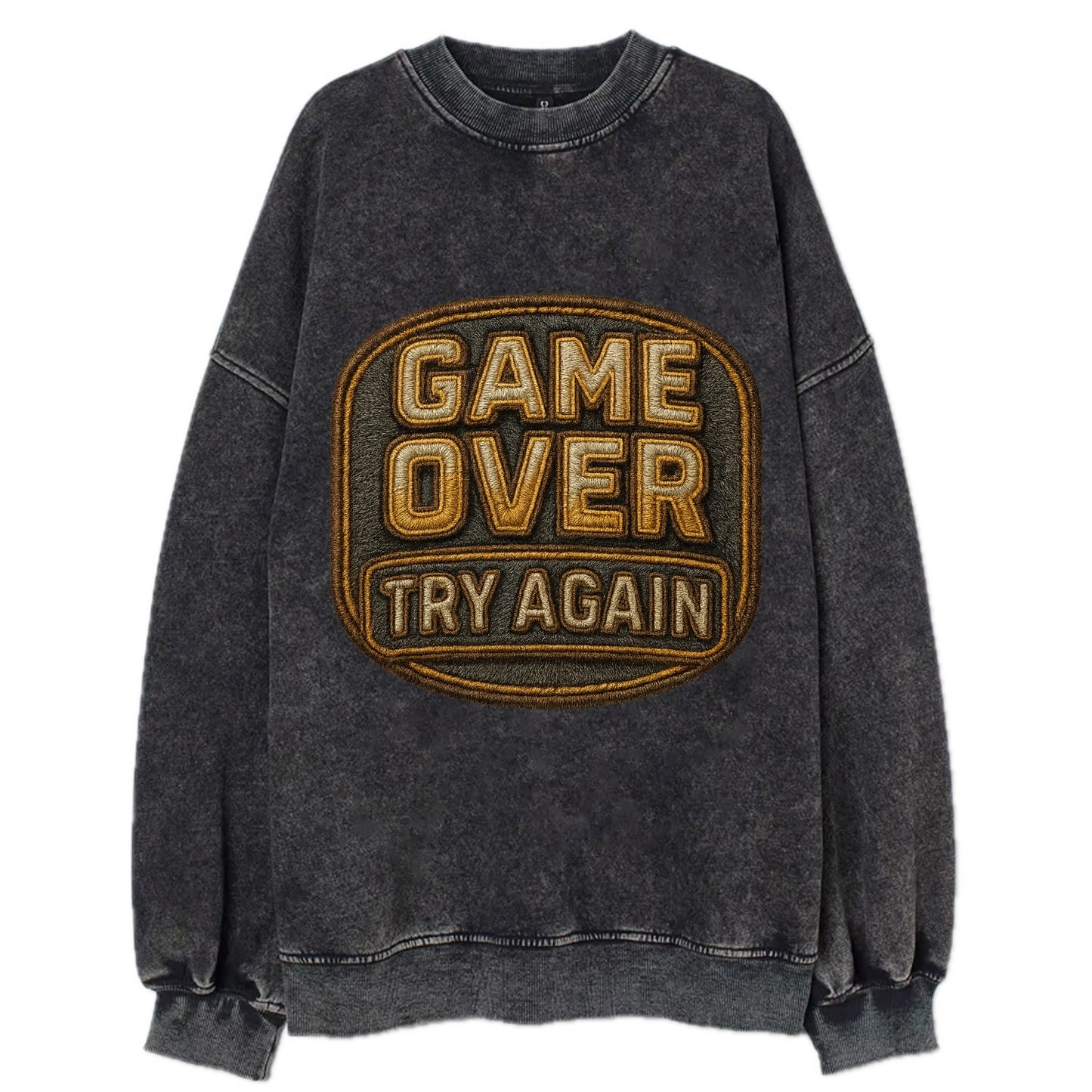 Game Over Try Again  - Vintage Sweatshirt - Black