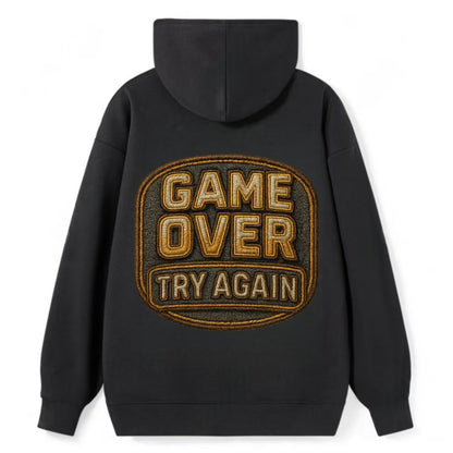 Game Over Try Again  - Classic Pullover Hoodie - Black