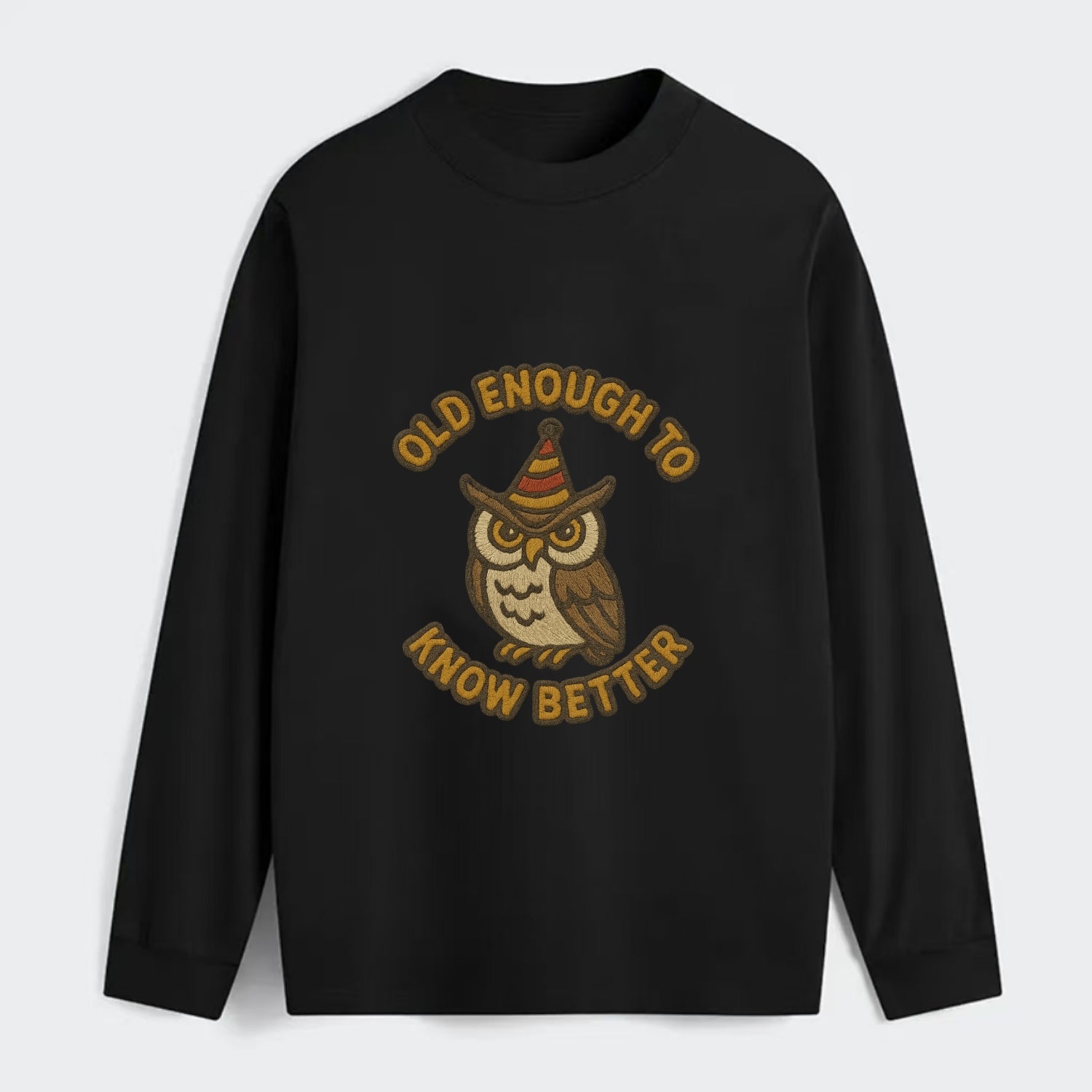 Old Enough To Know Better  - Classic Long Sleeve Shirt - Black