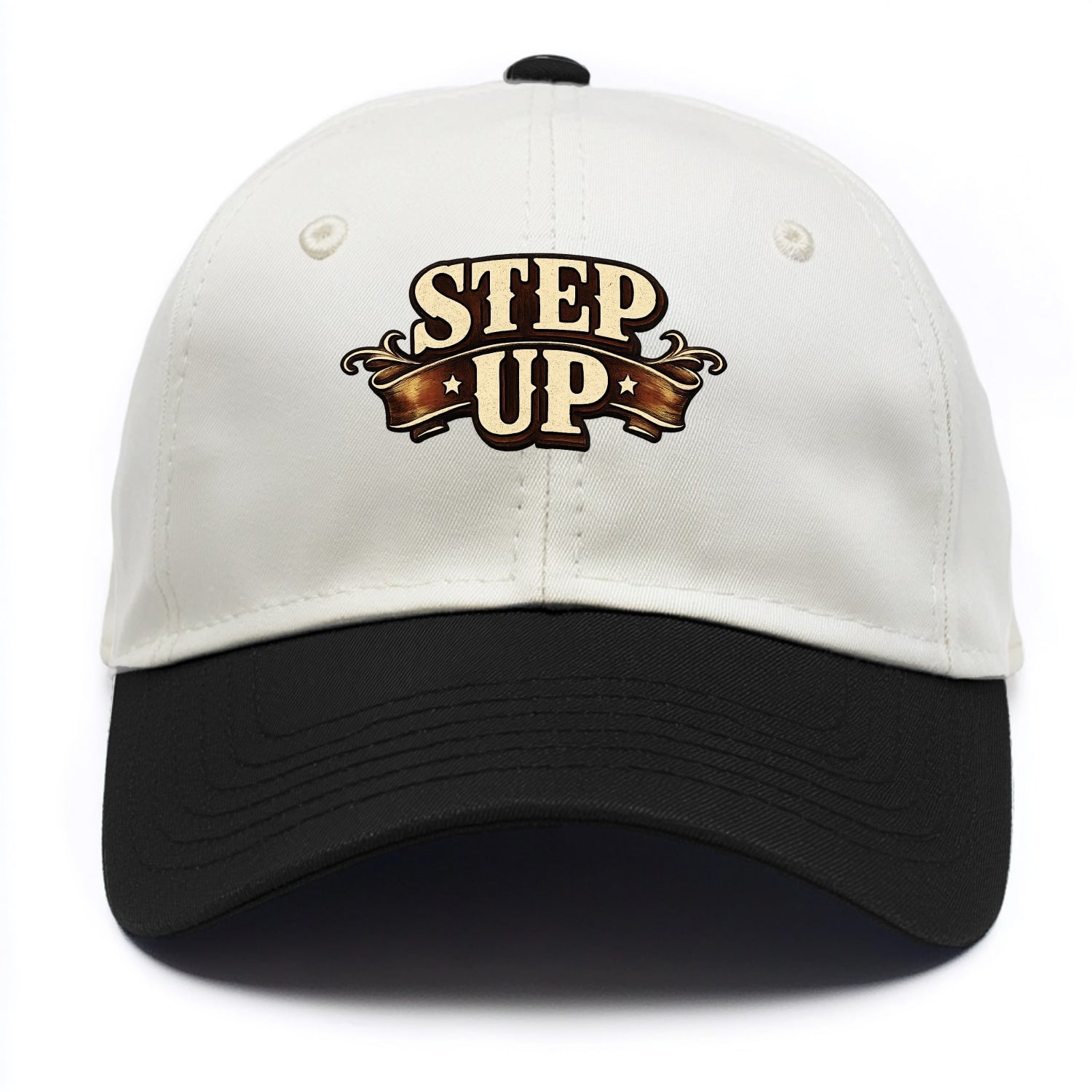 Bold typography design - "STEP UP" - rise to occasion, take charge - Two Tone Cap - Black