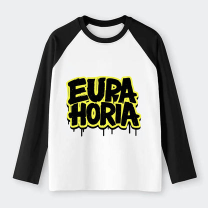 Bold typography design - "EUPHORIA" - intense happiness, ecstasy - Raglan Long Sleeve T-Shirt - Black