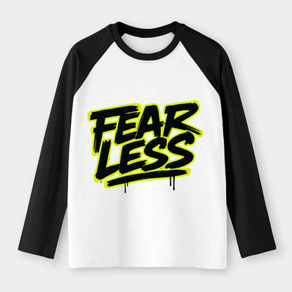 Bold typography design - "FEARLESS" - courage, bravery, facing - Raglan Long Sleeve T-Shirt - Black
