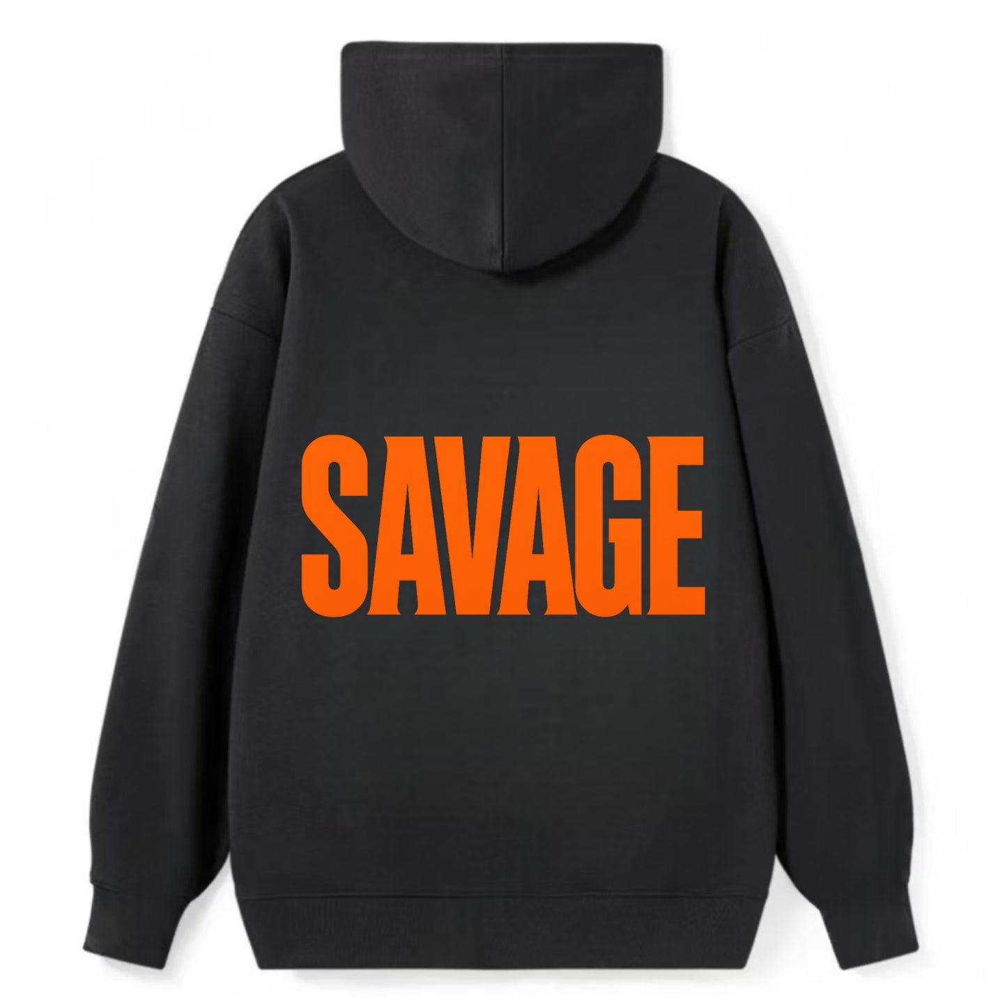 Bold typography design - "SAVAGE" - fierce attitude, taking no prisoners - Classic Pullover Hoodie - Black