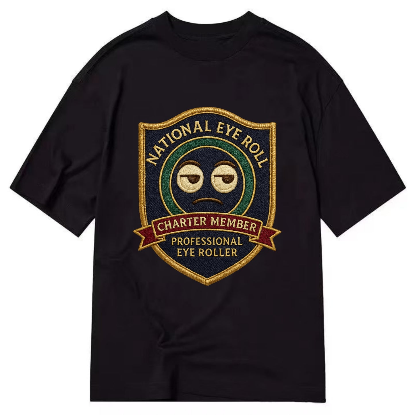 Crest with eye roll icon - "National Eye Roll Association - Charter Member" - - Classic T-shirt - Black