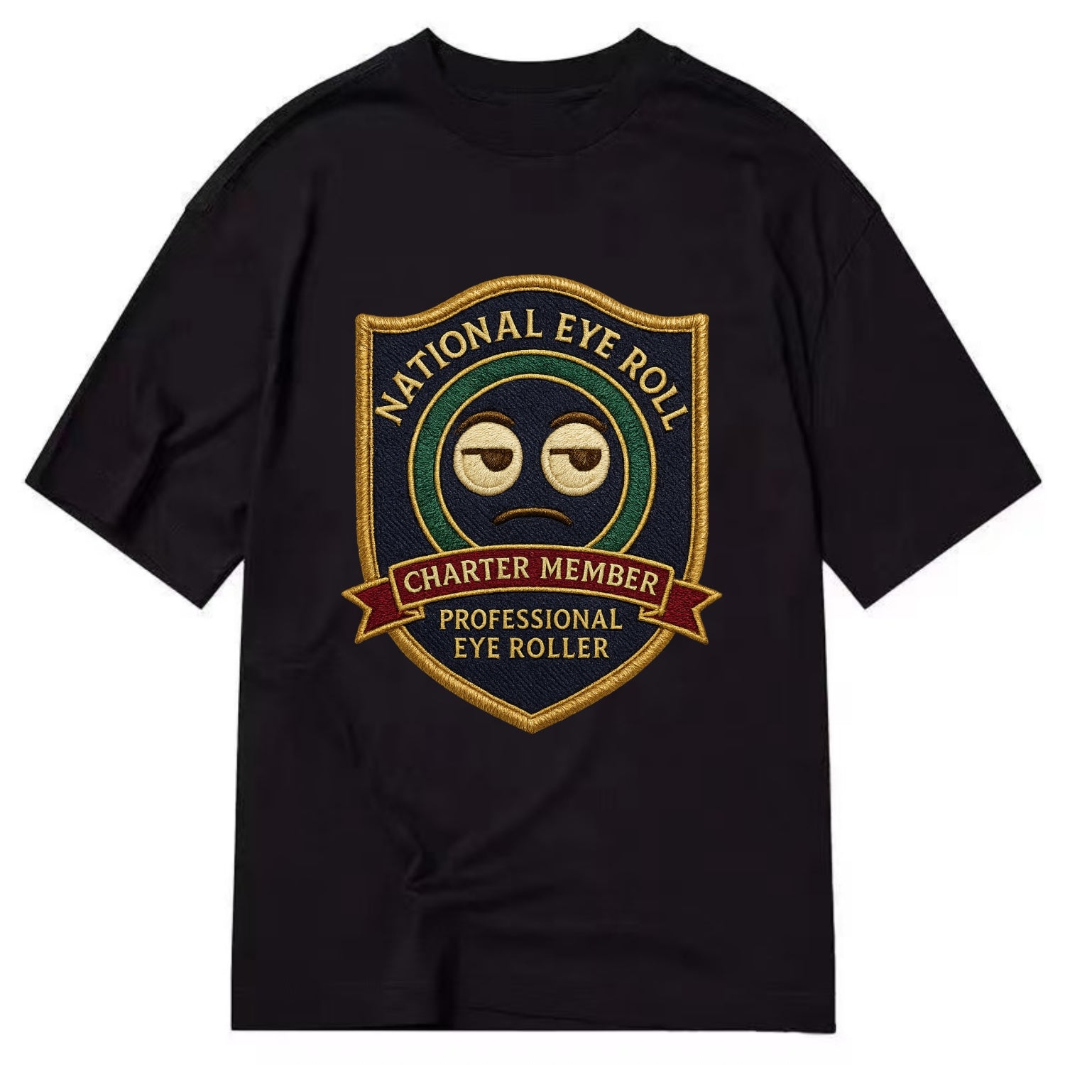 Crest with eye roll icon - "National Eye Roll Association - Charter Member" - - Classic T-shirt - Black