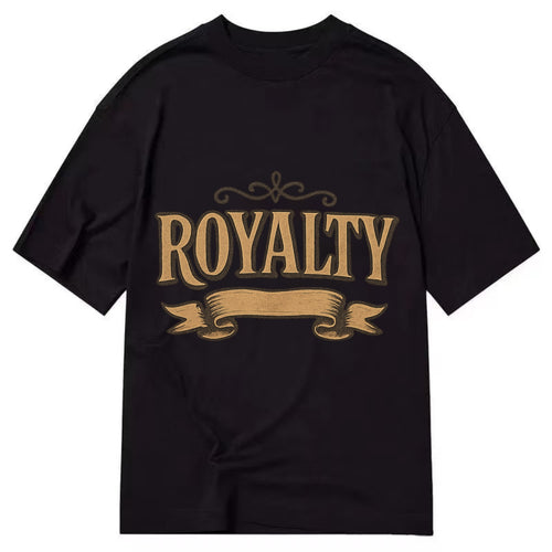Bold typography design - ROYALTY - regal bearing, noble spirit - Classic T-shirt