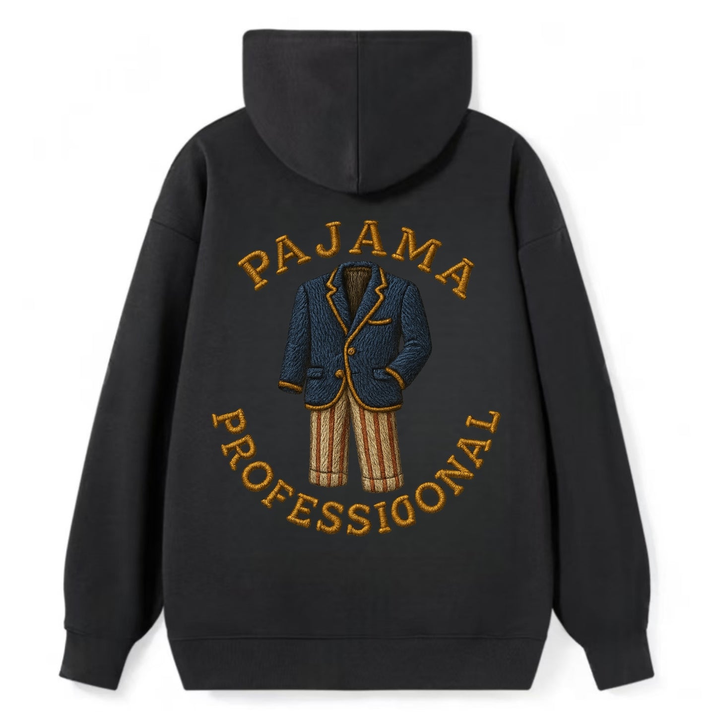 Pajama Professional  - Classic Pullover Hoodie - Black