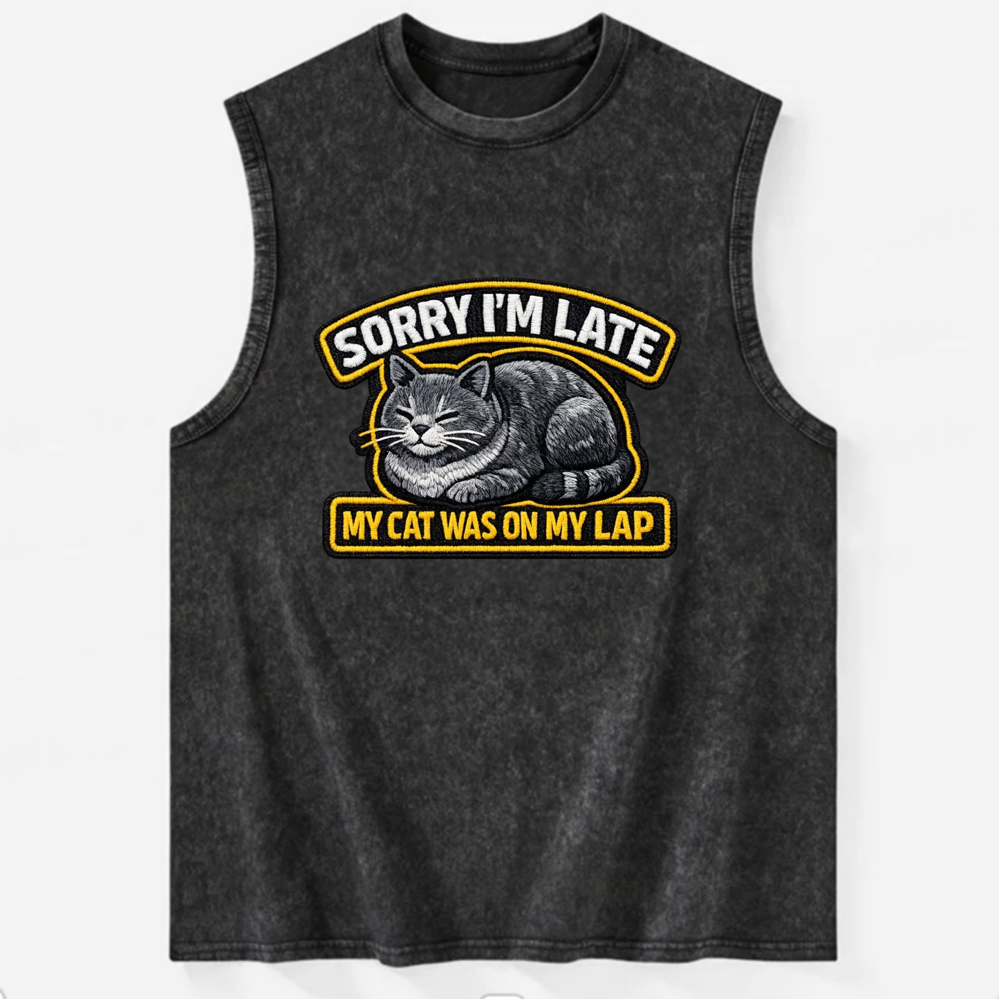SORRY IM LATE MY CAT WAS ON MY LAP - cat loaf in gray , valid excuse - Vintage Washed Tank - Black