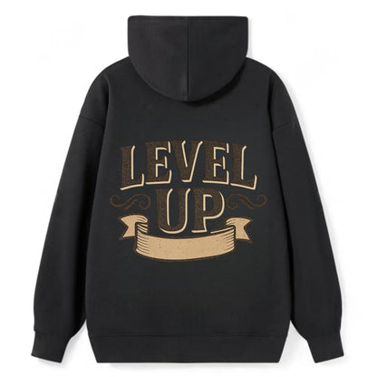 Bold typography design - "LEVEL UP" - improving, advancing, growing - Classic Pullover Hoodie - Black