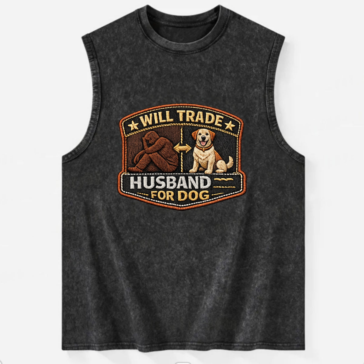 WILL TRADE HUSBAND FOR DOG - dog and man silhouette in brown , pet priority - Vintage Washed Tank - Black