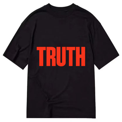 Bold typography design - "TRUTH" - honesty, reality - Classic T-shirt - Black