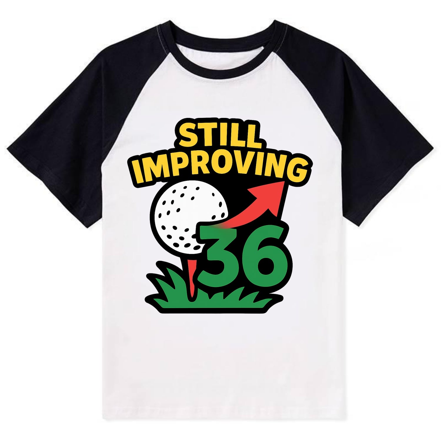 Handicap number getting higher with arrow - "Still Improving" - - Contrast Raglan T-shirt - Black