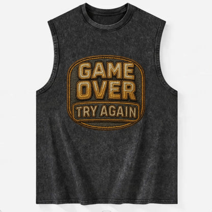 Game Over Try Again  - Vintage Washed Tank - Black