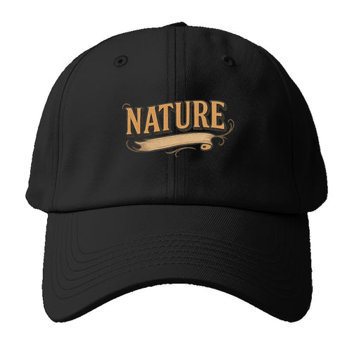 Bold typography design - NATURE - natural world, organic - Baseball Cap For Big Heads