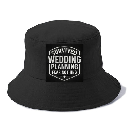 Survived wedding planning, fear nothing - Bucket Hat - Black