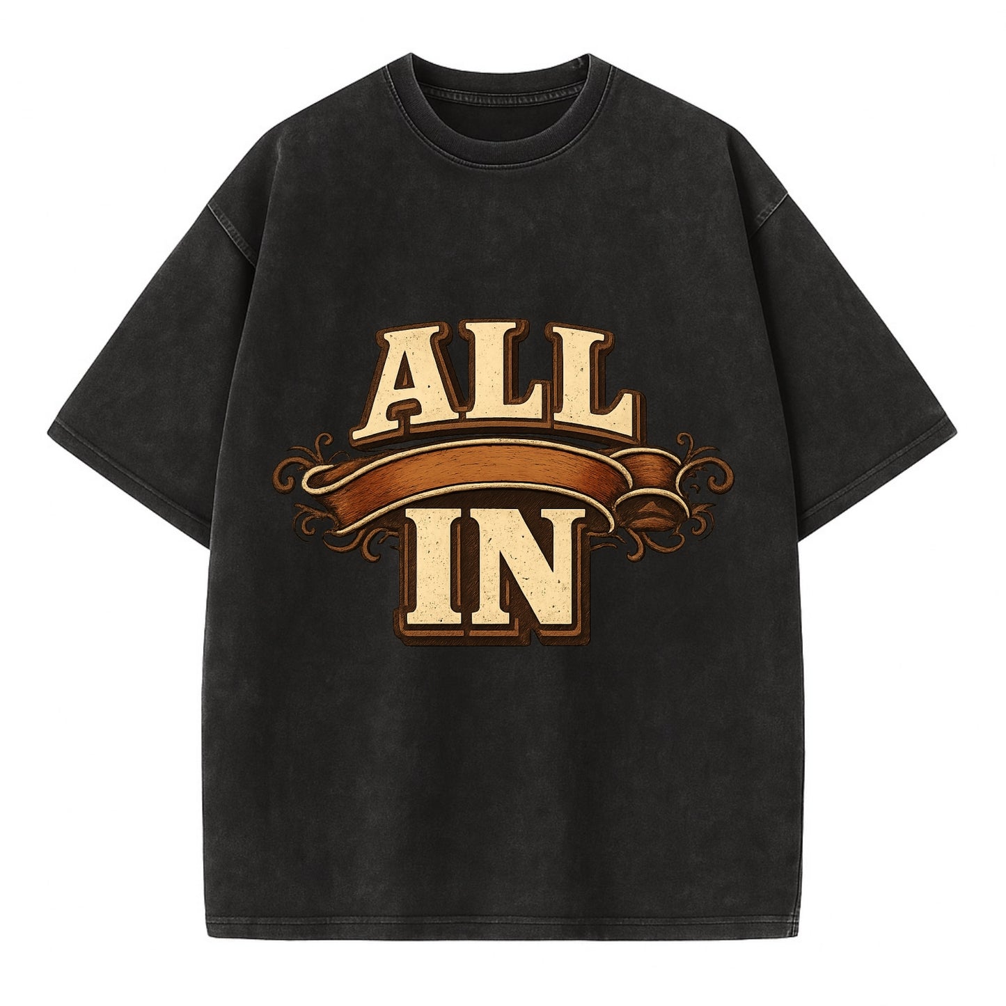 Bold typography design - "ALL IN" - complete commitment, no holding back - Vintage T-shirt - Black