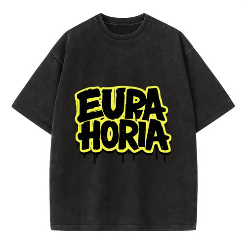 Bold typography design - EUPHORIA - intense happiness, ecstasy - Vintage T-shirt