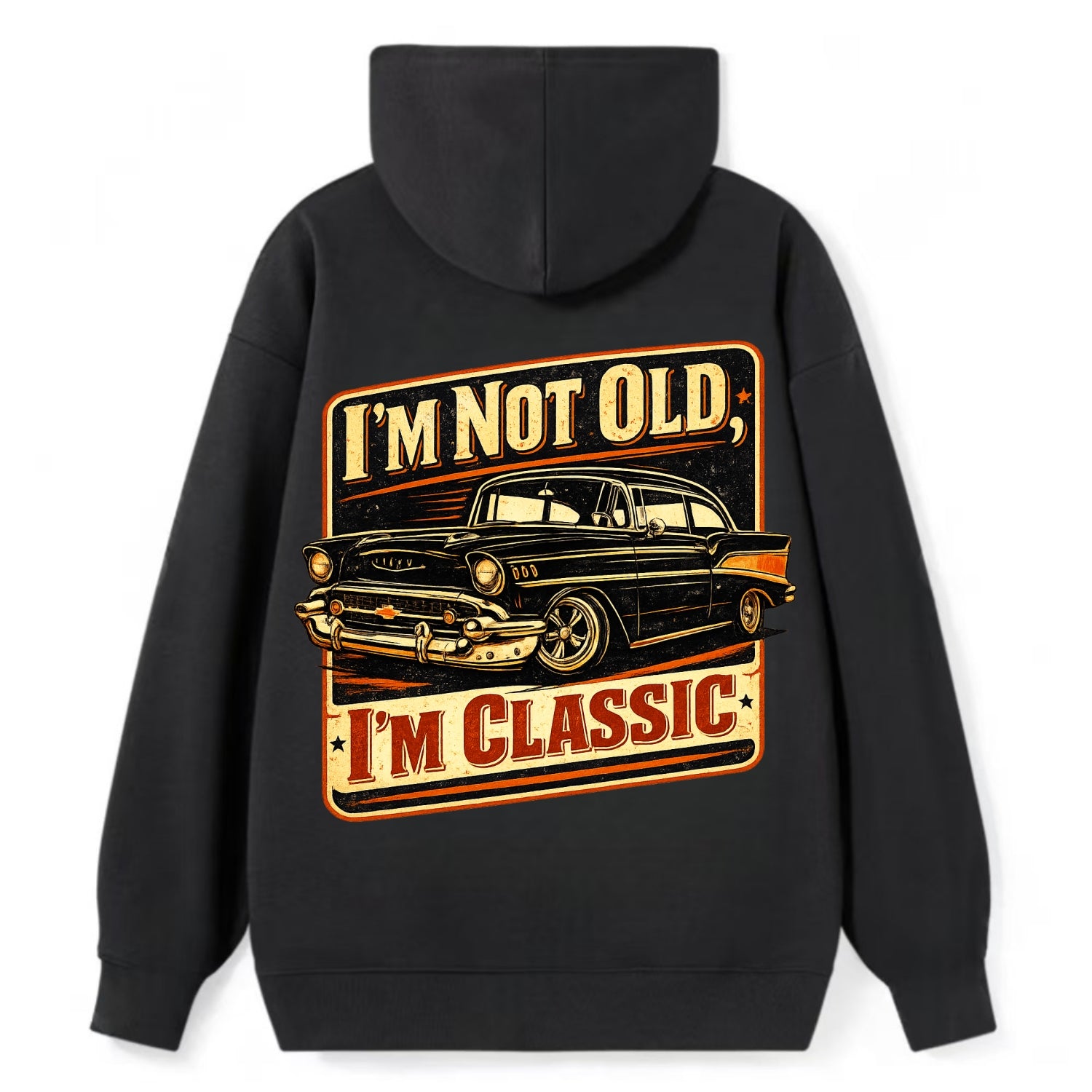 I'm Not Old I'm Classic - Classic Pullover Hoodie - Black