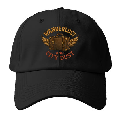 Wanderlust And City Dust  - Baseball Cap For Big Heads - Black
