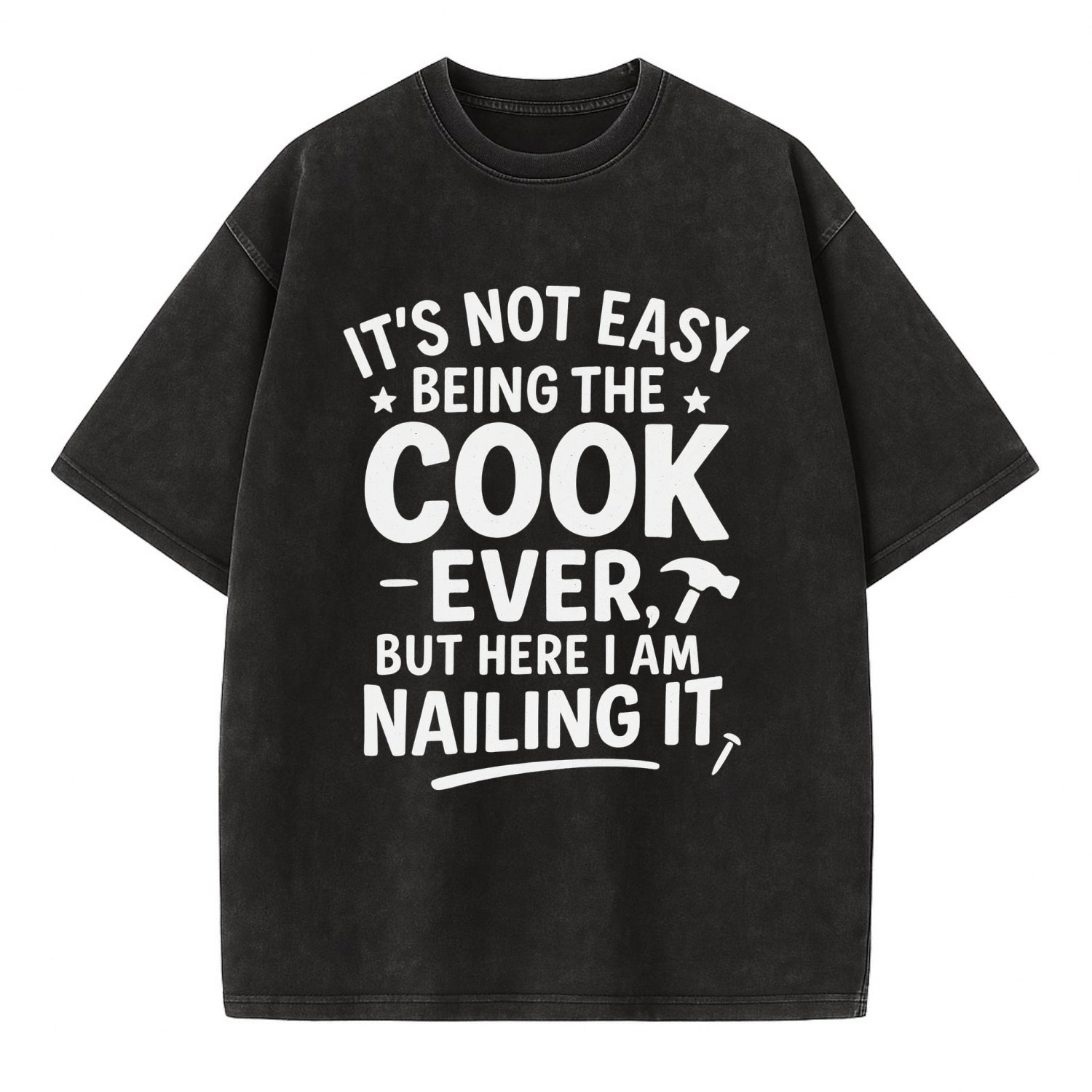 It's not easy being the best COOK ever, but here I am nailing it - Vintage T-shirt - Black