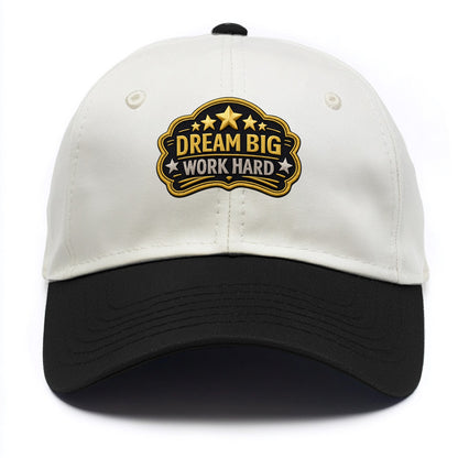 DREAM BIG WORK HARD - stars with text in gold , aspiration - Two Tone Cap - Black