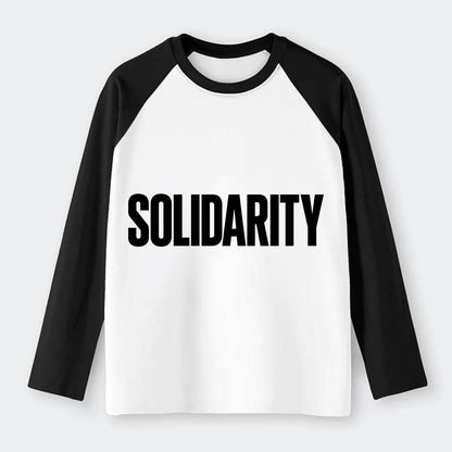 Bold typography design - "SOLIDARITY" - standing together, support - Raglan Long Sleeve T-Shirt - Black