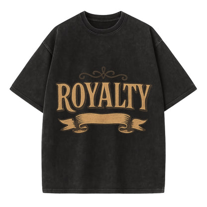 Bold typography design - "ROYALTY" - regal bearing, noble spirit - Vintage T-shirt - Black