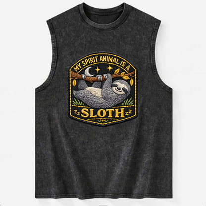 MY SPIRIT ANIMAL IS A SLOTH - lazy sloth in gray , slow life - Vintage Washed Tank - Black