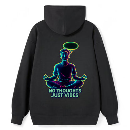 Peaceful floating figure with empty thought bubble - "no thoughts just - Classic Pullover Hoodie - Black