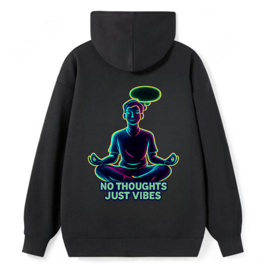 Peaceful floating figure with empty thought bubble - "no thoughts just - Classic Pullover Hoodie - Black