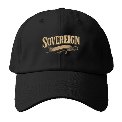 Bold typography design - "SOVEREIGN" - self-ruled, autonomous, in - Baseball Cap For Big Heads - Black