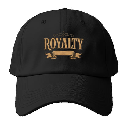 Bold typography design - "ROYALTY" - regal bearing, noble spirit - Baseball Cap - Black