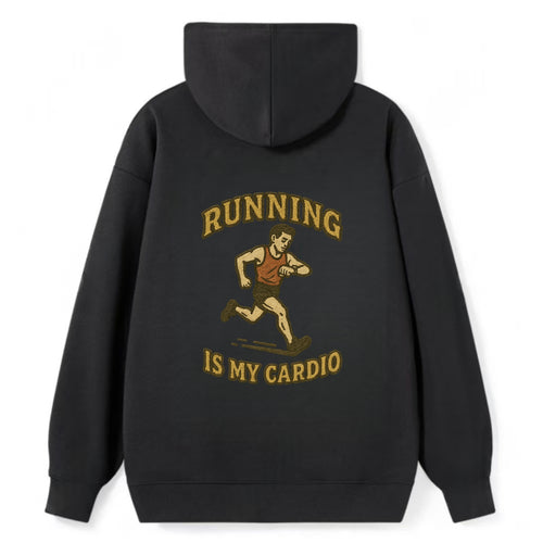 Running Late Is My Cardio  - Classic Pullover Hoodie