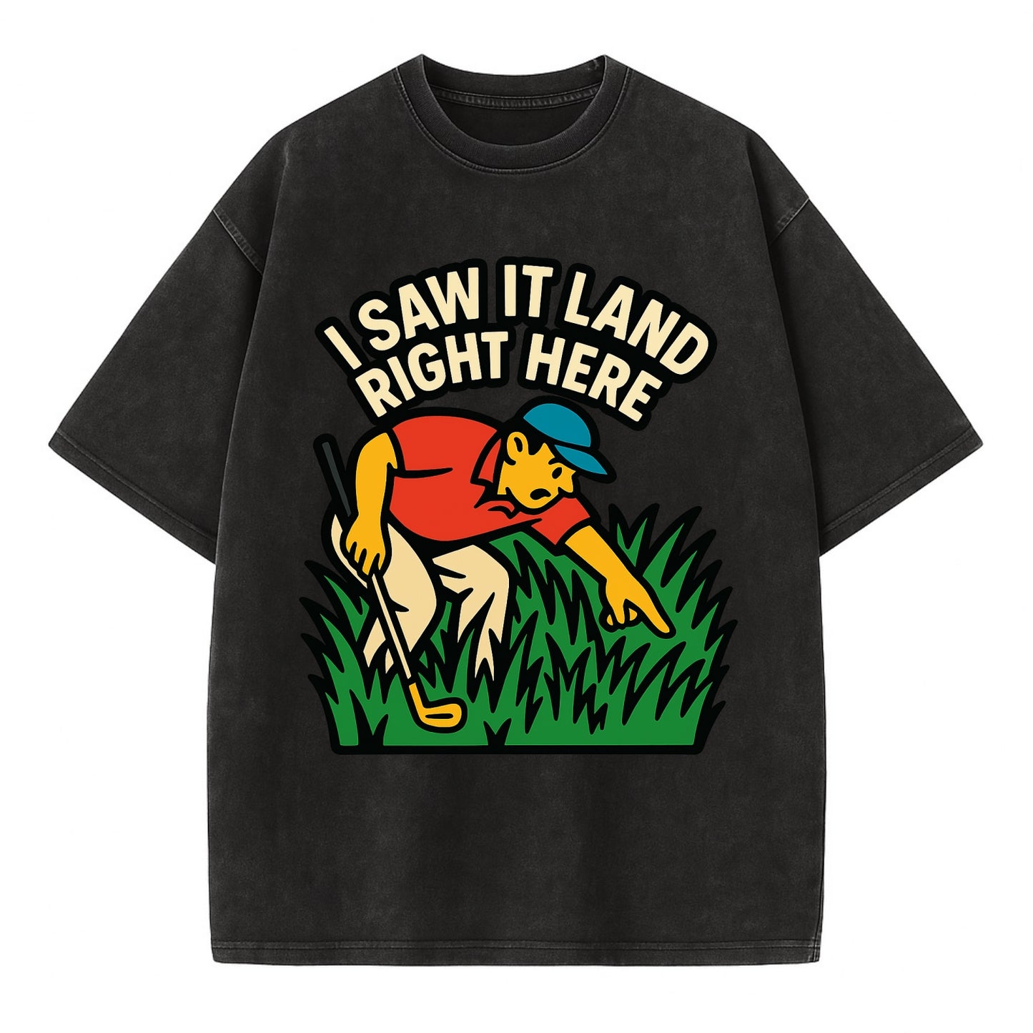 Golfer searching in deep rough - "I Saw It Land Right Here" - lost ball saga - Vintage T-shirt - Black