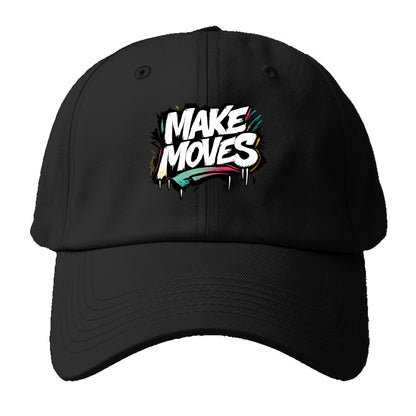 Bold typography design - "MAKE MOVES" - take action, progress forward - Baseball Cap - Black