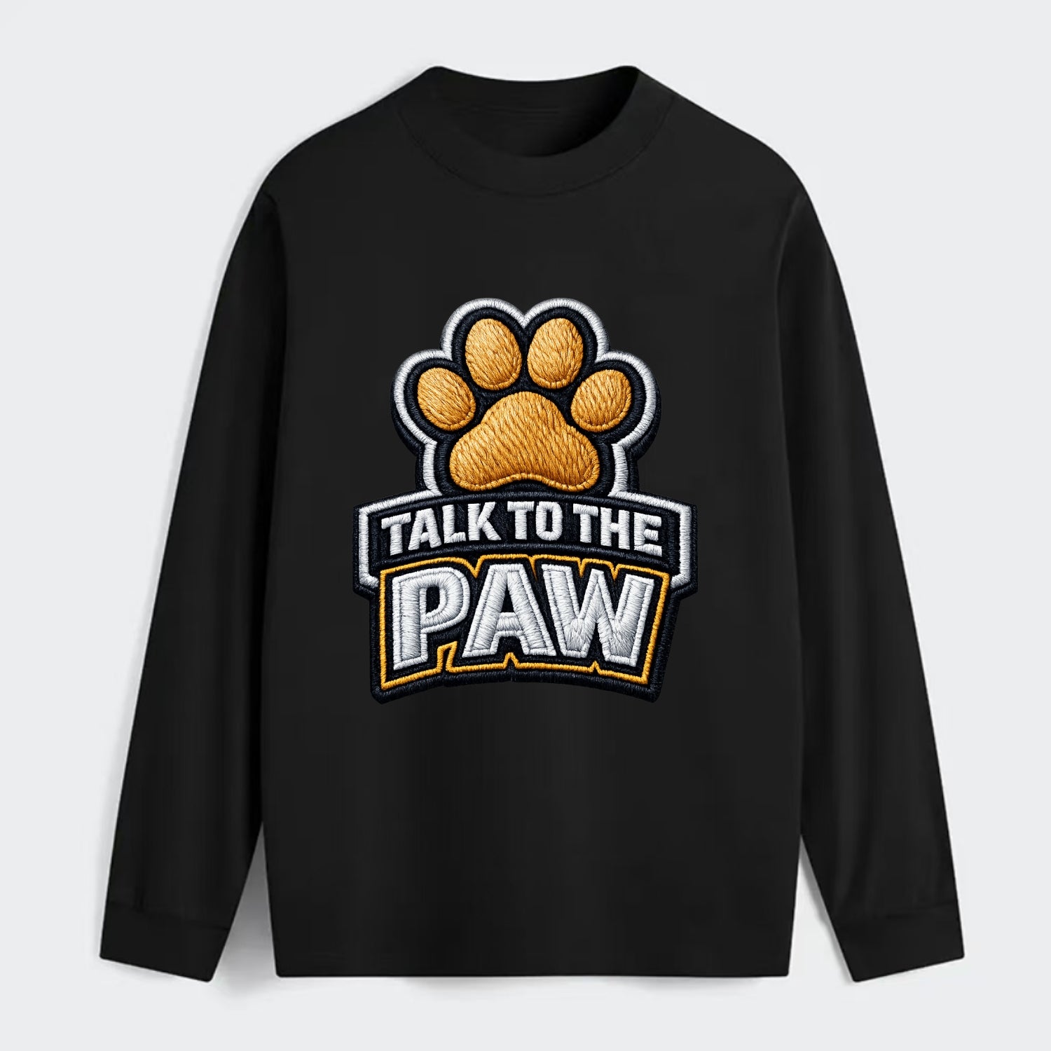 TALK TO THE PAW - raised paw in tan , sassy pet - Classic Long Sleeve Shirt - Black