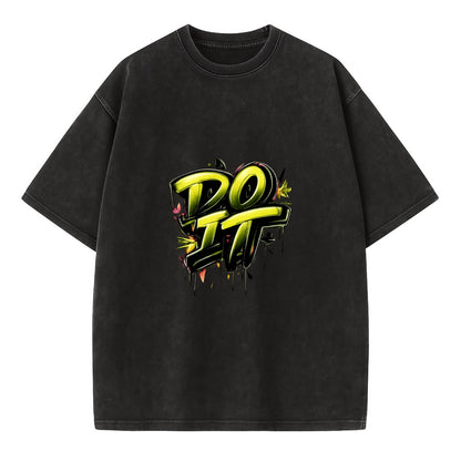 Bold typography design - "DO IT" - just do it, stop waiting - Vintage T-shirt - Black