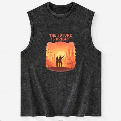 Sunrise over thriving sustainable city - "The Future is Bright" - optimistic - Vintage Washed Tank - Black