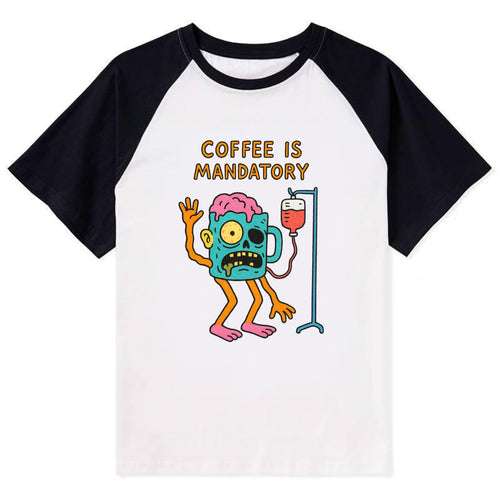 COFFEE IS MANDATORY | Zombie mug with IV drip - Contrast Raglan T-shirt