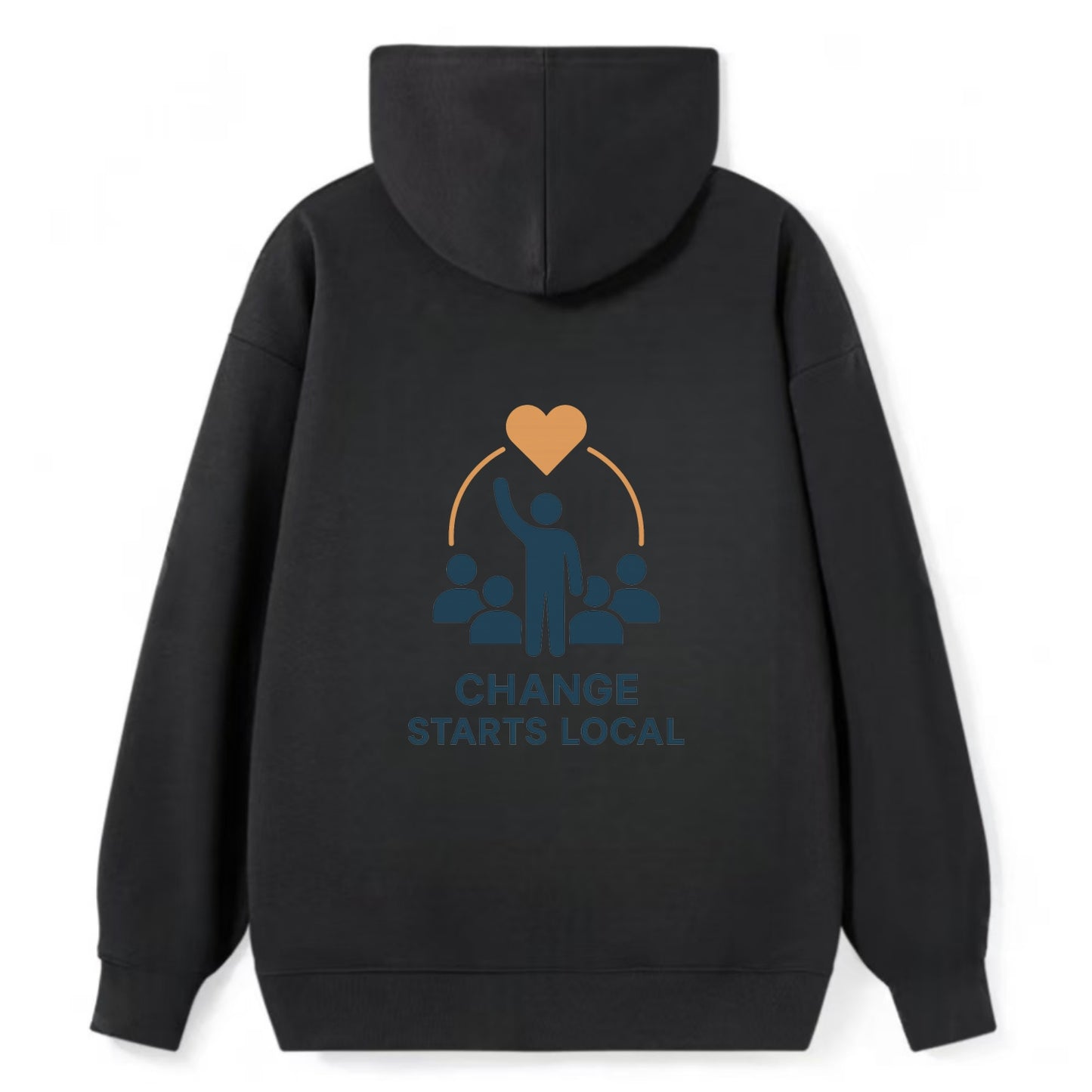 Community organizer bringing neighbors together - "Change Starts Local" - - Classic Pullover Hoodie - Black